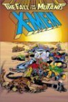 X-Men: The Fall of the Mutants - Chris Claremont, Louise Simonson