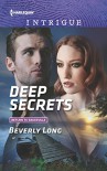 Deep Secrets (Return to Ravesville) - Beverly Long