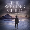 The Wrong Child - Barry Gornell, Wiliam Gaminara, Audible Studios