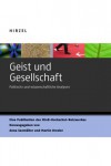 Geist Und Gesellschaftpolitische Und Wissenschaftliche Analysen ; Eine Publikation Des Min D Hochschul Netzwerkes - Anna Seemüller, Martin Dresler