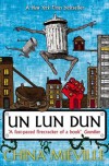 Un Lun Dun - China Miéville