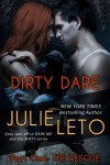 Dirty Dare: The Rescue - Julie Leto