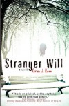 Stranger Will - Caleb J. Ross