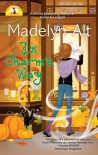 In Charm's Way - Madelyn Alt