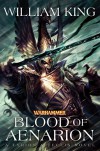 Blood of Aenarion - William King