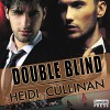 Double Blind - Iggy Toma, Heidi Cullinan