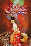 Seven Times A Woman - Sara M. Harvey