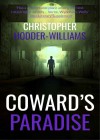 Coward's Paradise - Christopher Hodder-Williams