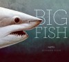 Big Fish - Richard Ellis