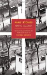 Paris Stories - Mavis Gallant, Michael Ondaatje