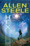 Hex (Coyote Universe) - Allen Steele