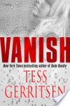 Vanish (Jane Rizzoli & Maura Isles, #5) - Tess Gerritsen