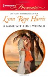 A Game with One Winner - Lynn Raye Harris