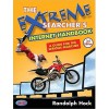 The Extreme Searcher's Internet Handbook: A Guide for the Serious Searcher - Randolph Hock