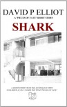 Shark - David P. Elliot