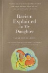 Racism Explained to My Daughter - Bill Ayers, Tahar Ben Jelloun, Lisa D. Delpit