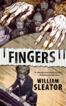 Fingers - William Sleator