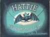 Hattie, the Backstage Bat - Don Freeman