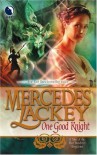 One Good Knight (Tales of the Five Hundred Kingdoms, #2) - Mercedes Lackey