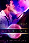 Wonderland - Rob Browatzke