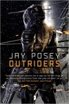 Outriders - Jay Posey