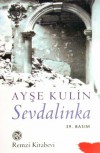 Sevdalinka - Ayşe Kulin