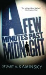 A Few Minutes Past Midnight - Stuart M. Kaminsky