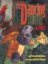 Dancing Turtle: A Folktale from Brazil - Pleasant DeSpain