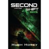 Second Shift: Order (Wool, #7) - Hugh Howey