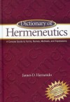 Dictionary of Hermeneutics - James D. Hernando