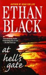 At Hell's Gate: A Novel - Ethan Black