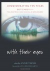 With Their Eyes: September 11th--The View from a High School at Ground Zero - Annie Thoms