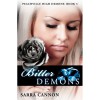 Bitter Demons (Peachville High Demons, #3) - Sarra Cannon