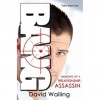 Bang: Memoirs of a Relationship Assassin - David Wailing