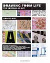 Drawing From Life: The Journal as Art - Jennifer New