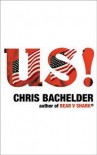 Us! - Chris Bachelder