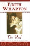 The Reef - Edith Wharton,  Louis Auchincloss (Introduction)