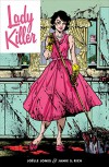Lady Killer - Jamie Rich, Joelle Jones