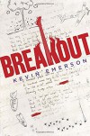 Breakout - Kevin Emerson