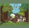 Me First!: A Modern Day Fable about Service, Scouting, and Self-Esteem - Will McNeil, Danny McNeil