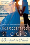 Barefoot in Pearls - Roxanne St. Claire