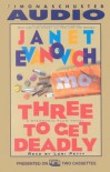 Three to Get Deadly  - Janet Evanovich, Lori Petty