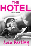 The Hotel - Lola Darling