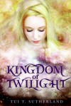 Kingdom of Twilight - Tui T. Sutherland