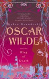 Oscar Wilde and the Ring of Death - Gyles Brandreth