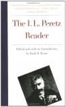 The I. L. Peretz Reader - I.L. Peretz