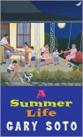 A Summer Life - Gary Soto