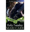 Ruby Tuesday - Mari Carr