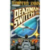 Deadman Switch - Timothy Zahn