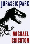 Jurassic Park 1st (first) edition Text Only - Michael Crichton